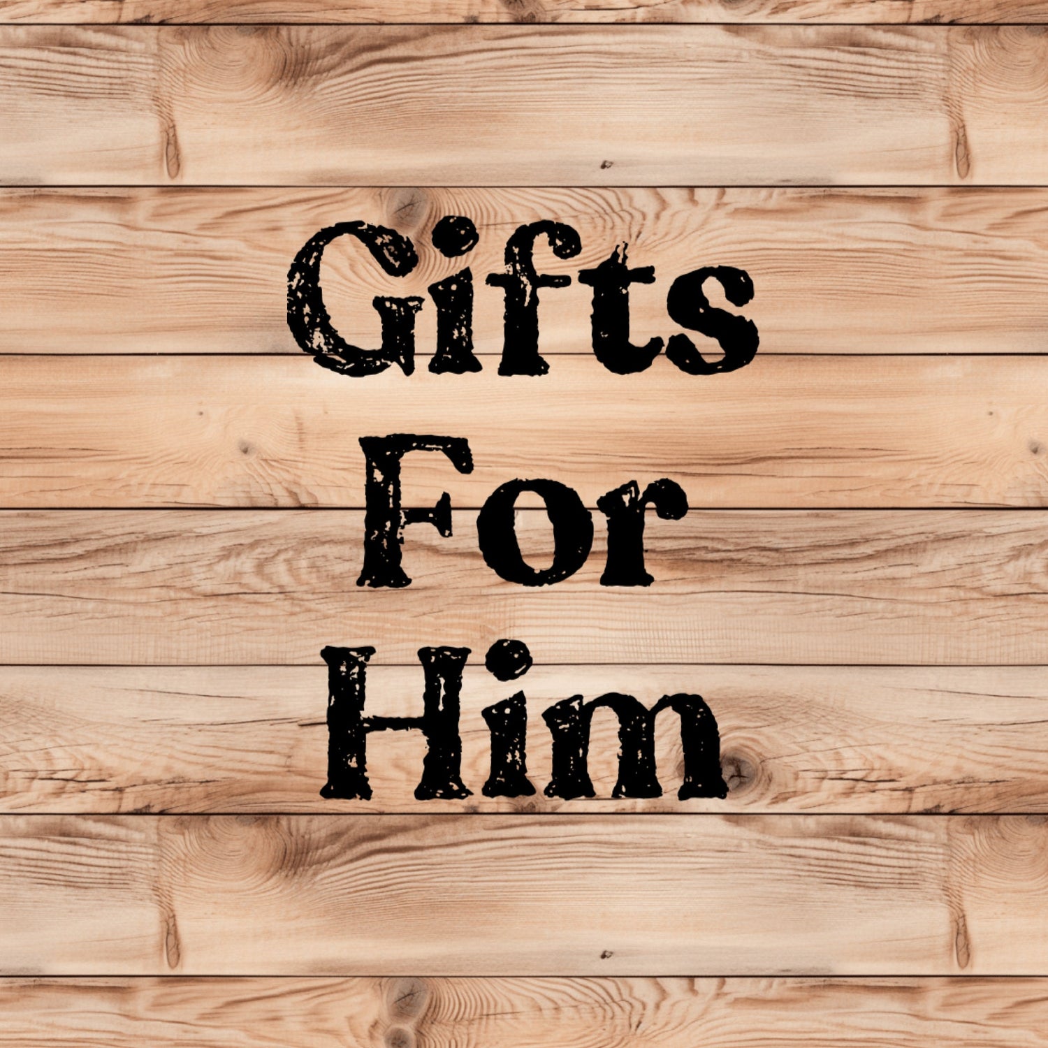 For Him