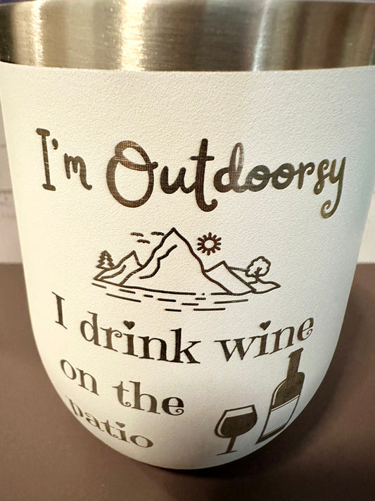 I Drink Wine on the Patio - White - 12oz Stainless Steel Double Wall Vacuum Insulated Wine Tumbler with Lid
