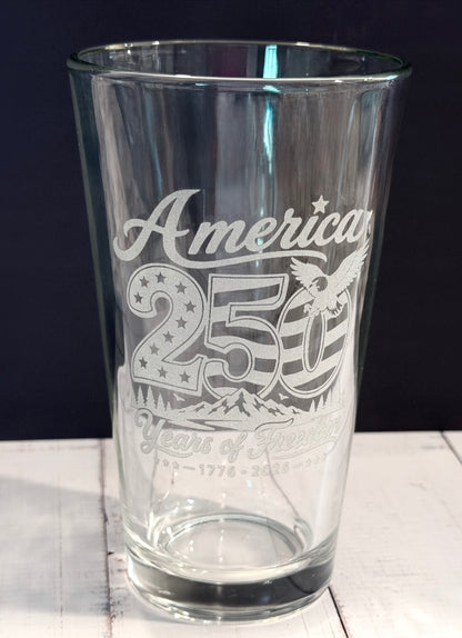 16oz Pint Glass Engraved - America 250
