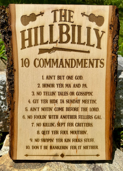 Hillbilly 10 Commamdments Live Edge Rectangular Plaque