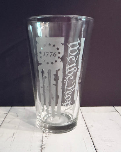 16oz Pint Glass Engraved - We the People